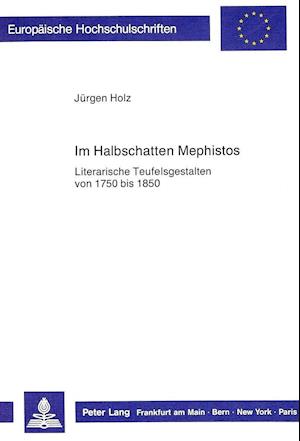 Im Halbschatten Mephistos