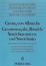 Georg Von Albrecht. Gesamtausgabe, Band 6