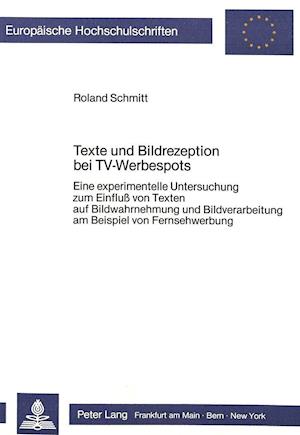 Texte Und Bildrezeption Bei TV-Werbespots