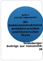 Die Kohaerenzstrukturen Nichtliterarischer Und Literarischer Texte