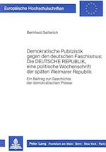 Demokratische Publizistik Gegen Den Deutschen Faschismus