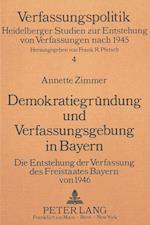 Demokratiegruendung Und Verfassungsgebung in Bayern