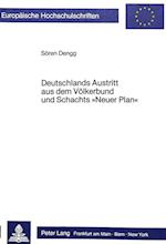 Deutschlands Austritt Aus Dem Voelkerbund Und Schachts -Neuer Plan-