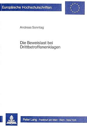 Die Beweislast bei Drittbetroffenenklagen