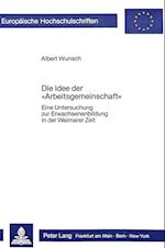 Die Idee Der -Arbeitsgemeinschaft-