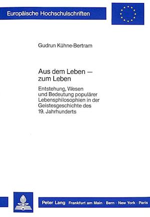 Aus Dem Leben - Zum Leben