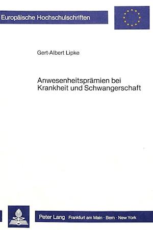 Anwesenheitspraemien Bei Krankheit Und Schwangerschaft