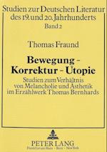 Bewegung - Korrektur - Utopie