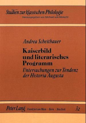 Kaiserbild Und Literarisches Programm