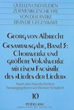 Georg Von Albrecht. Gesamtausgabe, Band 3
