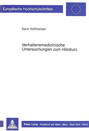 Verhaltensmedizinische Untersuchungen Zum Hoersturz