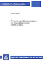 Prospekt- Und Vertriebshaftung Bei Steuerbeguenstigten Kapitalanlagen