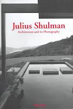 Julius Shulman: Architecture and its Photography