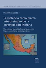 La violencia como marco interpretativo de la investigación literaria