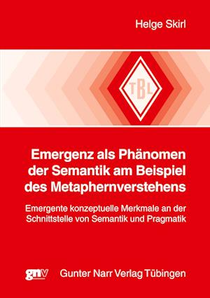 Emergenz als Phänomen der Semantik am Besipiel des Metaphernverstehens