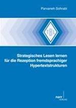 Strategisches Lesen lernen für die Rezeption fremdsprachiger Hypertextstrukturen