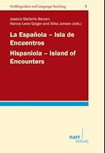 La Española - Isla de Encuentros / Hispaniola - Island of Encounters