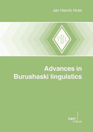 Advances in Burushaski linguistics