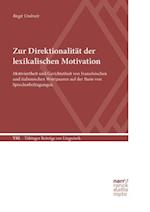 Zur Direktionalität der lexikalischen Motivation