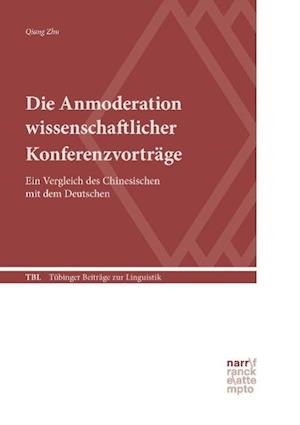 Die Anmoderation wissenschaftlicher Konferenzvorträge