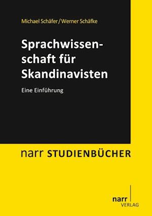 Sprachwissenschaft für Skandinavisten