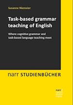 Task-based grammar teaching of English