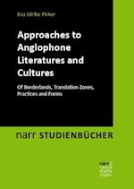 Approaches to Anglophone Literatures and Cultures