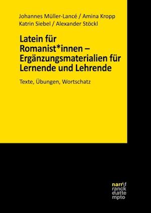 Latein für Romanist*innen – Ergänzungsmaterialien für Lernende und Lehrende