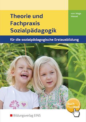 Theorie und Fachpraxis Sozialpädagogik. Schülerband