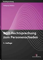 BGH-Rechtsprechung zum Personenschaden