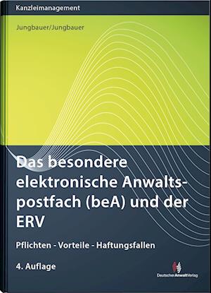 Das besondere elektronische Anwaltspostfach (beA) und der ERV