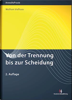 Von der Trennung bis zur Scheidung