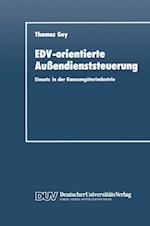 EDV-orientierte Außendienststeuerung