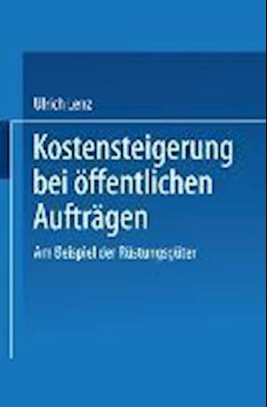 Kostensteigerungen Bei öffentlichen Aufträgen