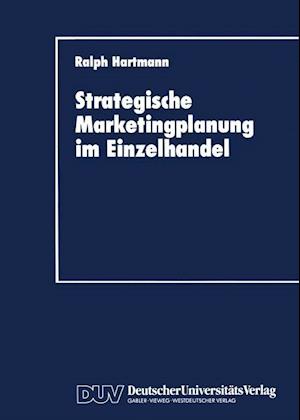 Strategische Marketingplanung im Einzelhandel