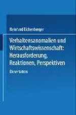 Verhaltensanomalien Und Wirtschaftswissenschaft