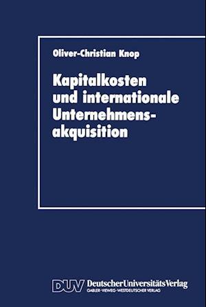 Kapitalkosten und internationale Unternehmensakquisition