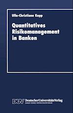 Quantitatives Risikomanagement in Banken