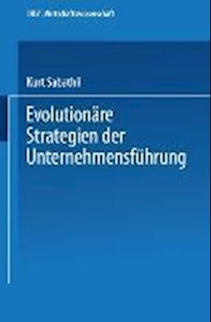 Evolutionäre Strategien Der Unternehmensführung