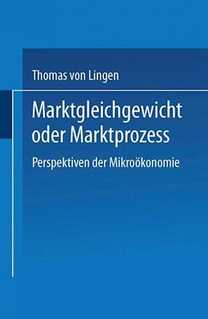 Marktgleichgewicht Oder Marktprozeß