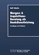 Mergers & Acquisitions-Beratung ALS Bankdienstleistung