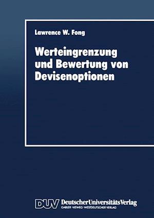 Werteingrenzung und Bewertung von Devisenoptionen