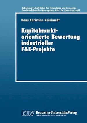 Kapitalmarktorientierte Bewertung industrieller F und E-Projekte