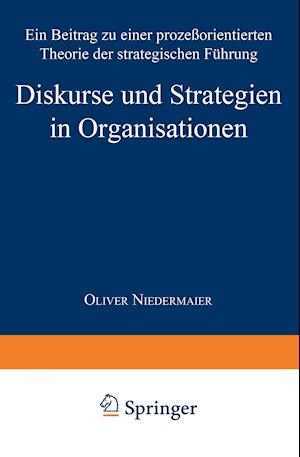 Diskurse und Strategien in Organisationen