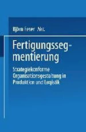 Fertigungssegmentierung