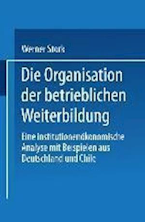 Die Organisation Der Betrieblichen Weiterbildung