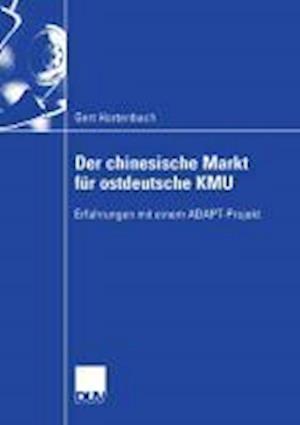 Der Chinesische Markt Für Ostdeutsche Kmu
