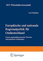 Europäische Und Nationale Regionalpolitik Für Ostdeutschland