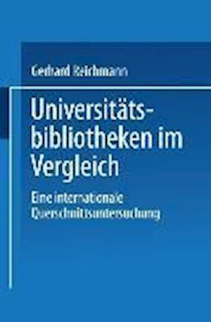 Universitätsbibliotheken im Vergleich