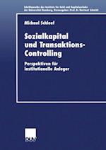 Sozialkapital und Transaktions-Controlling